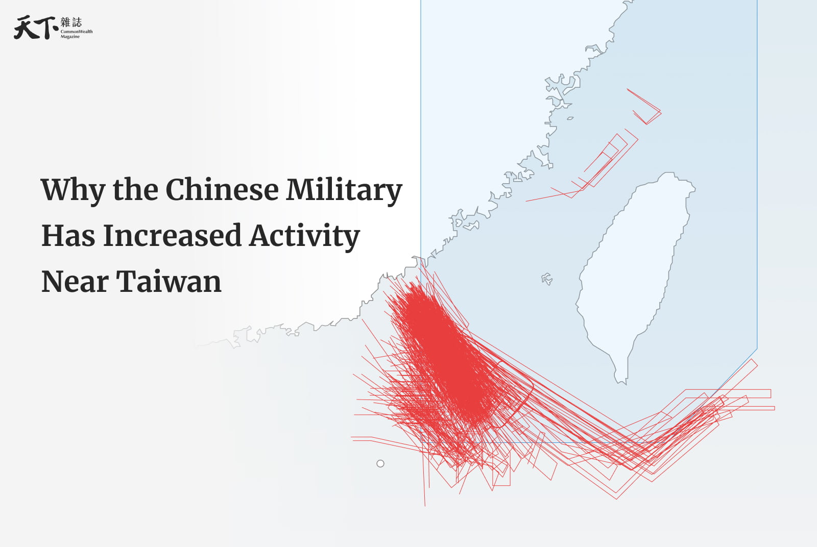 Why the Chinese military has increased activity near Taiwan