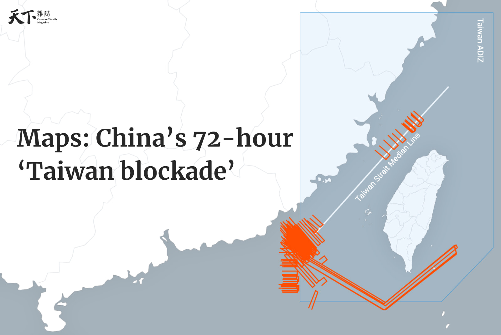 Maps: China’s 72-hour ‘Taiwan blockade’